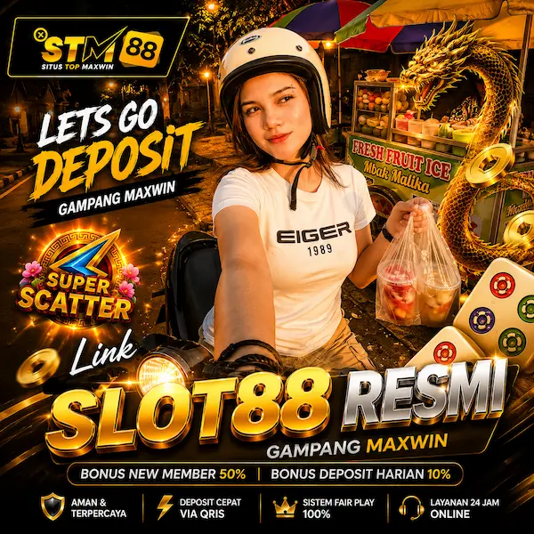 STM88 | Generasi Slot88 Resmi Gacor Gampang Maxwin Deposit 5000 Hari Ini